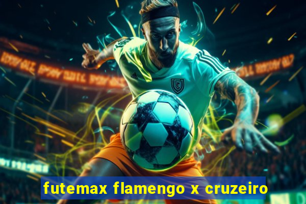 futemax flamengo x cruzeiro